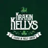 Krakin' Kellys - Christmas in Kelly Green - Single